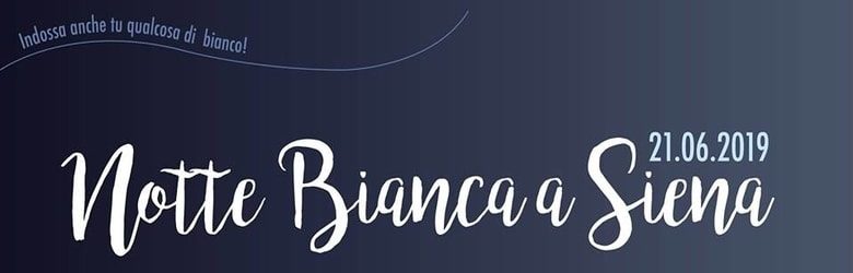 Notti Bianche 2019 Toscana