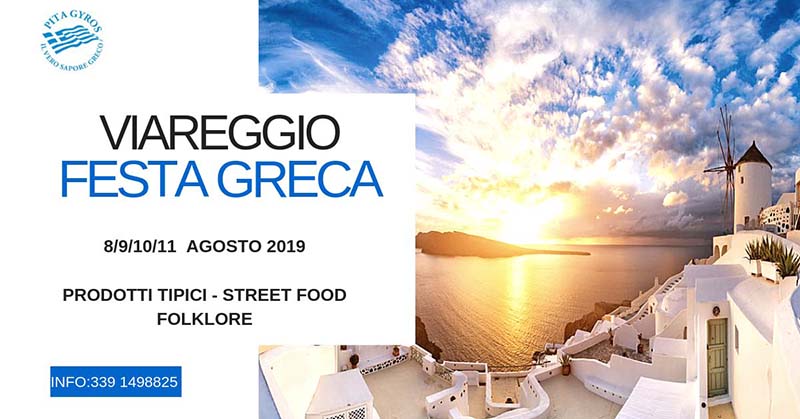 Festa Greca 2019 a Viareggio - Street Food e Folklore