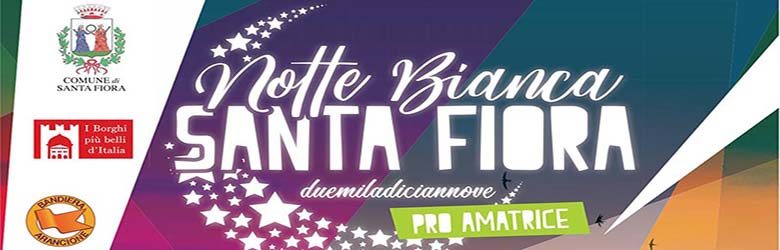 Notte Bianca a Santa Fiora 2019 - 17 Agosto