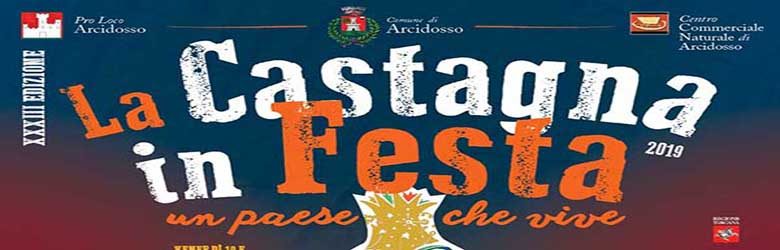 La Castagna in Festa 2019 ad Arcidosso - Un Paese che vive Monte Amiata