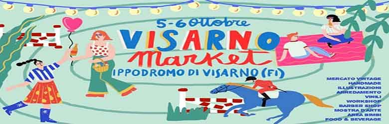 Visarno Market Firenze 5 e 6 Ottobre 2019 - 4° Edizione