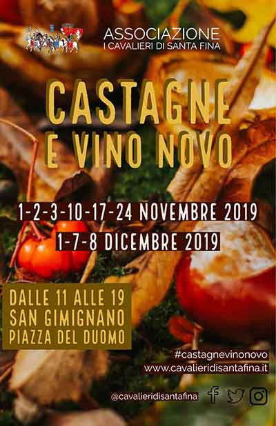 Manifesto Castagne e Vino Novo a San Gimignano - Edizione 2019 Piazza Del Duomo