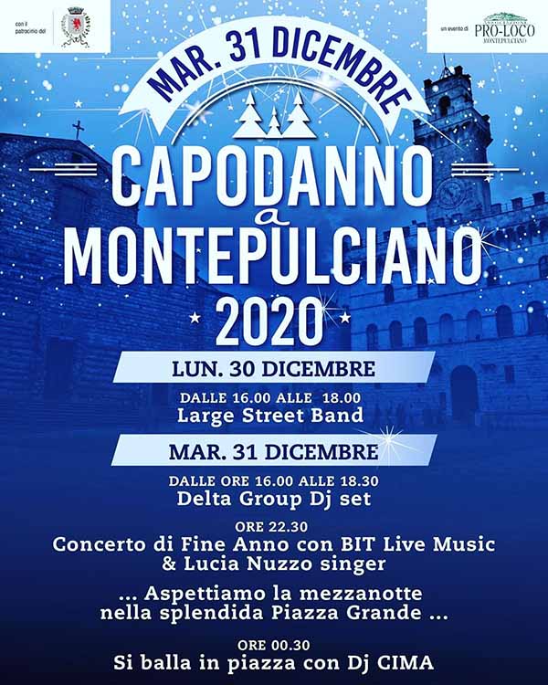 Programma Capodanno Montepulciano 2020 - 31 e 30 Dicembre 2019