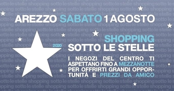 Shopping sotto le stelle Arezzo 2020