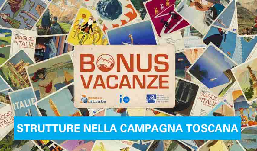 Bonus Vacanze Strutture nella Campagna Toscana