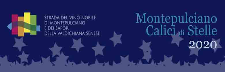 Calici di Stelle 2020 Montepulciano 10 Agosto