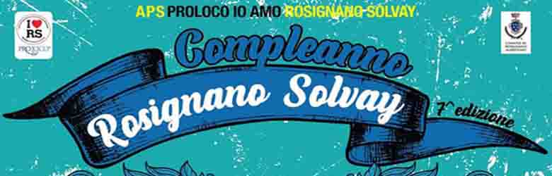 Compleanno di Rosignano Solvay 18-19 e 20 Agosto 2021