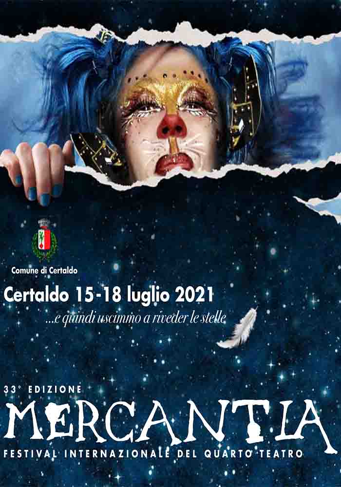 Manifesto Mercantia a Certaldo 15-18 Luglio 2021 - Artisti Teatro di Strada