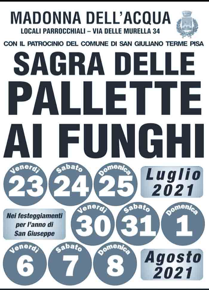 Manifesto Sagra delle Pallette ai Funghi 2021 a San Giuliano Terme