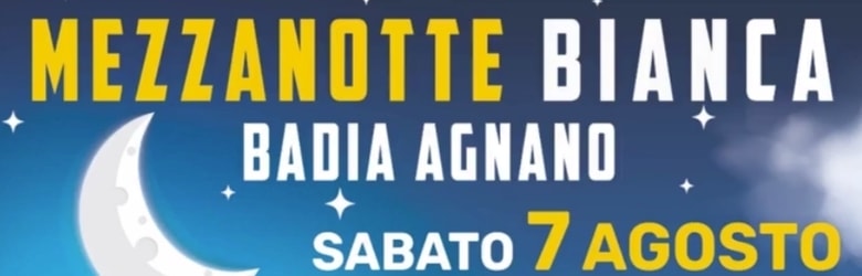 Eventi Badia Agnano Estate 2021