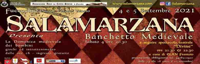 Salamarzana Festa Medievale 2021 Fucecchio 4-5 Settembre