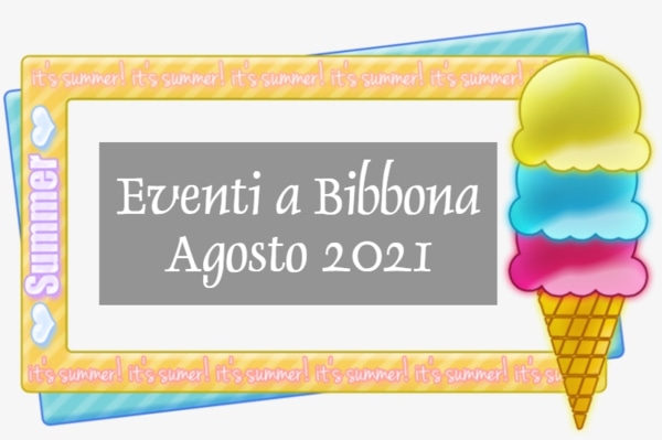 Eventi Bibbona Agosto 2021