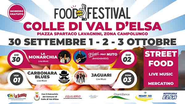 Food Festival a Colle Val d'Elsa 30 Settembre e 1-2-3 Ottobre 2021