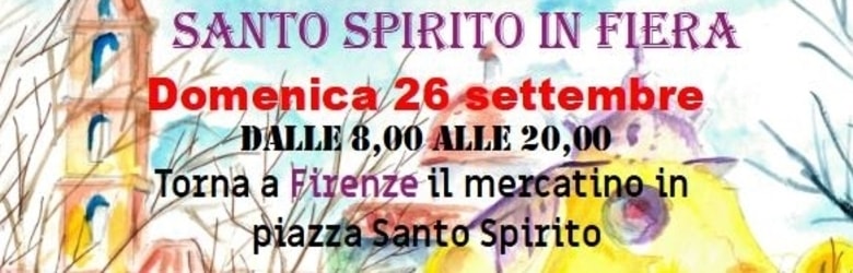 Mercatini Firenze Domenica 26 Settembre 2021