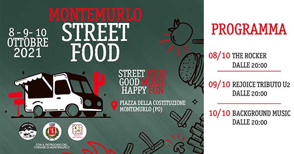 Montemurlo Street Food 8-9 e 10 Ottobre 2021