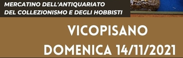 Mercatini Antiquari Toscana 14 Novembre