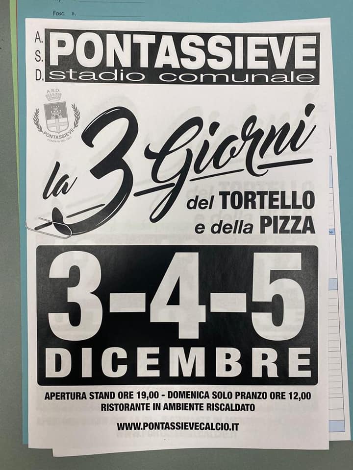 3 giorni Tortello Pizza Pontassieve