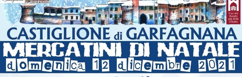 Eventi Castiglione di Garfagnana Dicembre 2021