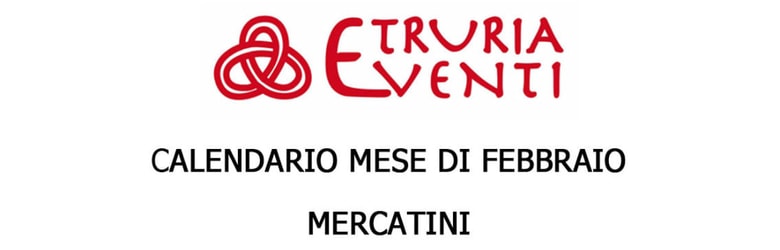 Mercatini Etruria Eventi