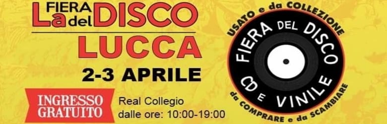 Eventi Lucca Domenica 3 Aprile 2022