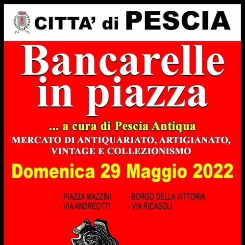 Bancarelle in Piazza Pescia Maggio 2022