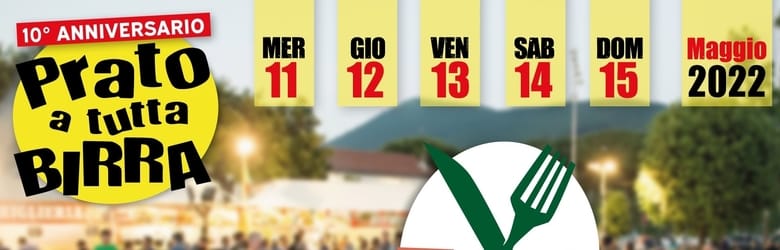 Eventi Prato Toscana Maggio 2022