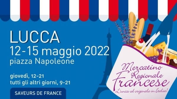 Mercatino Regionale Francese Lucca 2022