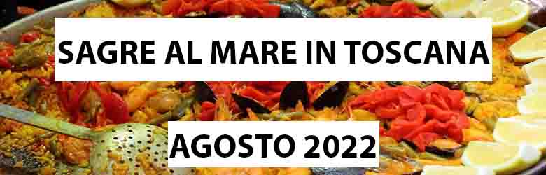 Sagre mare toscana agosto 2022