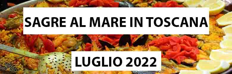 Sagre mare toscana luglio 2022