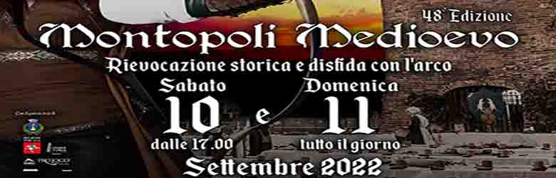 Montopoli Medioevo 2022 10 e 11 Settembre - Provincia Pisa