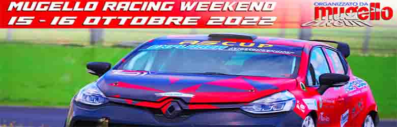 Mugello Racing Weekend 14-15-16 Ottobre 2022 - Comune Scarperia e San Piero