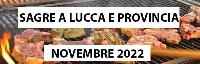 Sagre a Lucca e Provincia - Novembre 2022