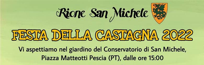 Sagra Castagne Rione San Michele 2022