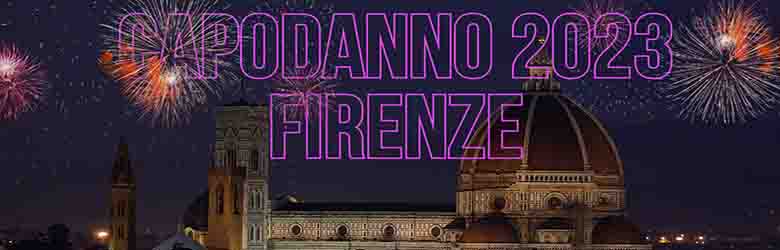 Capodanno a Firenze 2023 - 31 Dicembre 2022