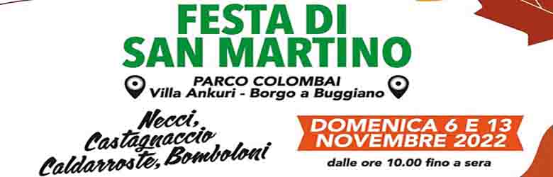 Festa di San Martino 2022 a Borgo a Buggiano 6-13 novembre - Pistoia