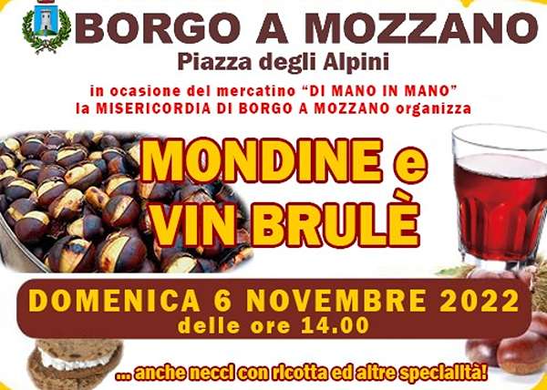 Mondine Vin Brulè Borgo a Mozzano 2022