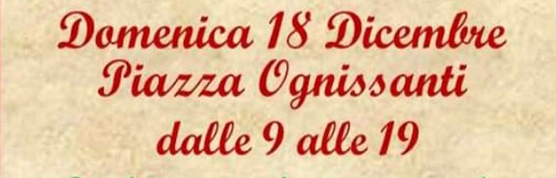 Mercati a Firenze Domenica 18 Dicembre 2022