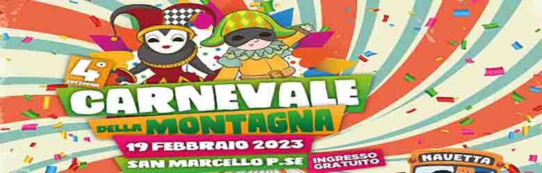 Carnevale della Montagna a San Marcello Pistoiese 19 Febbraio 2023 - Carnevale a Pistoia e Provincia