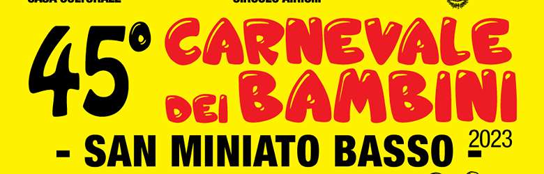 Carnevale San Miniato Basso 2023