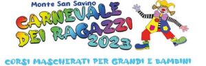 Carnevale a Monte San Savino 2023 - Carnevale dei Ragazzi Provincia Arezzo