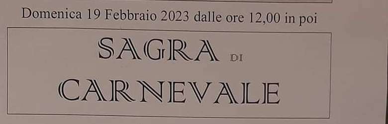 Sagre Toscana Domenica 19 Febbraio 2023