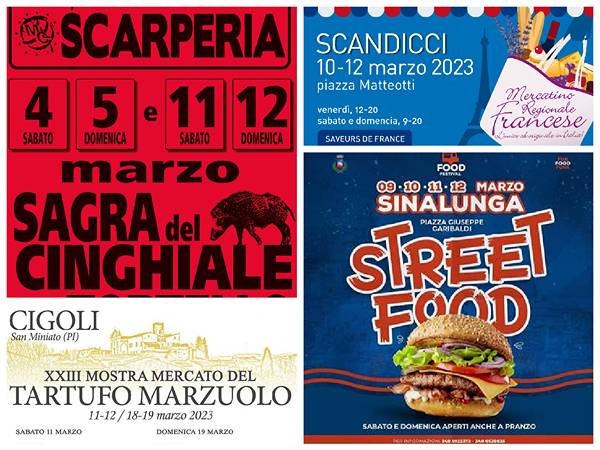 Eventi in Toscana Weekend 10 11 12 Marzo 2023