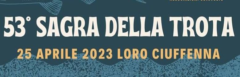 Eventi Valdarno 25 Aprile 2023