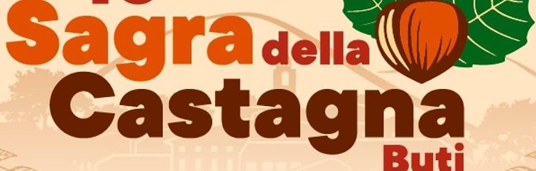 Festa delle Castagne Buti 2023