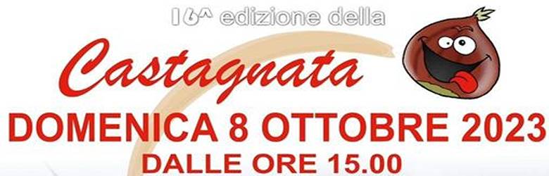 Sagra delle Castagne Garfagnana Domenica 8 Ottobre 2023