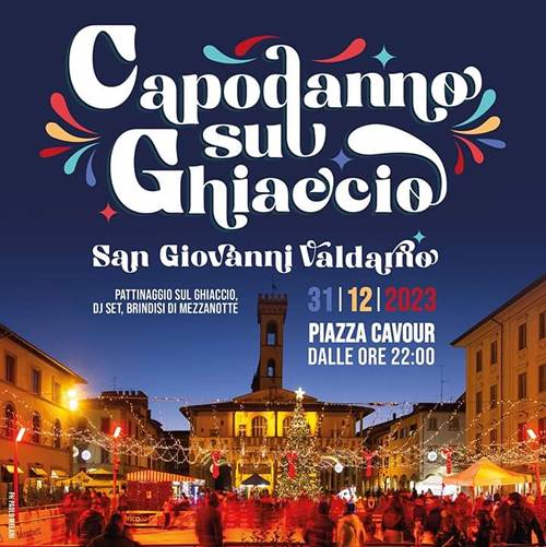 Capodanno San Giovanni Valdarno 2024