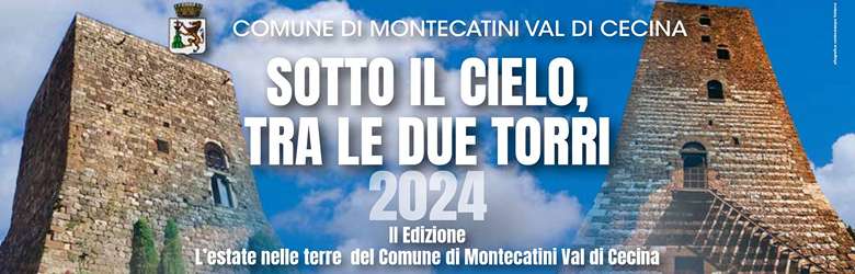 Eventi Estivi Montecatini Val di Cecina 2024