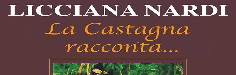 La Castagna Racconta 2024 Licciana Nardi