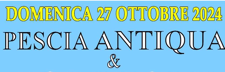 Mercato Pescia Domenica 27 Ottobre