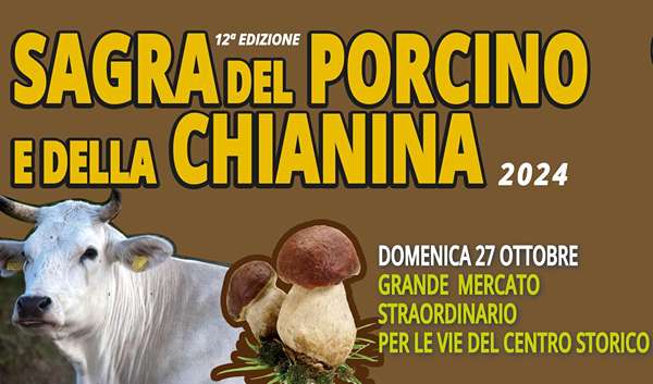 Sagra del Porcino e della Chianina 2024